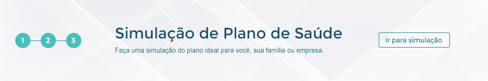 Simule aqui o seu plano de saúde ou de sua Empresa